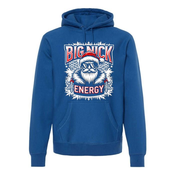 Big Nick Energy Funny Santa Christmas Cute Gift Premium Hoodie