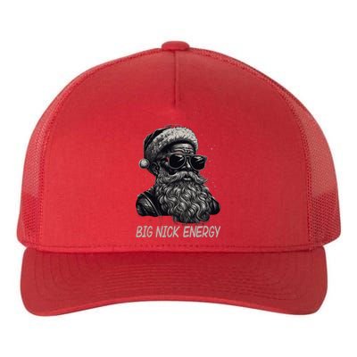 Big Nick Energy Santa Christmas Funny Cool Santa Xmas Yupoong Adult 5-Panel Trucker Hat