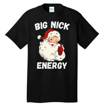 Big Nick Energy Santa Groovy Retro Vintage Tall T-Shirt