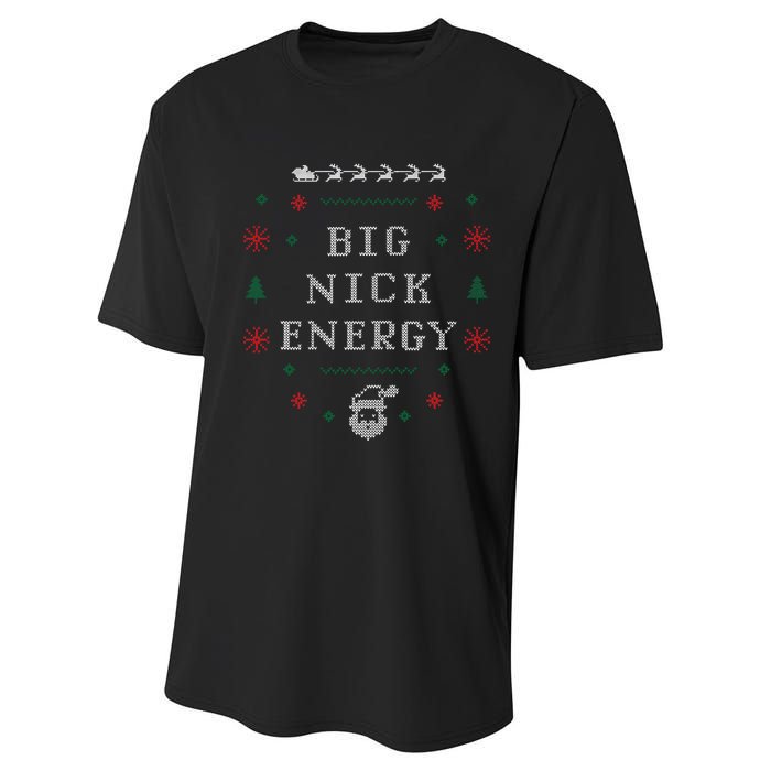 Big Nick Energy Funny Xmas Christmas Holiday Performance Sprint T-Shirt