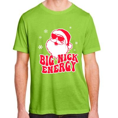 Big Nick Energy Gift Christmas Reindeer Meaningful Gift Cute Xmas Gift Adult ChromaSoft Performance T-Shirt