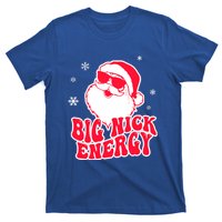 Big Nick Energy Gift Christmas Reindeer Meaningful Gift Cute Xmas Gift T-Shirt