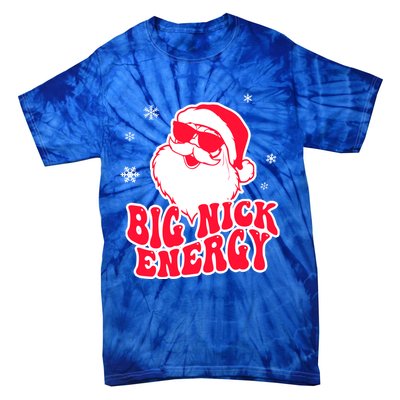 Big Nick Energy Gift Christmas Reindeer Meaningful Gift Cute Xmas Gift Tie-Dye T-Shirt