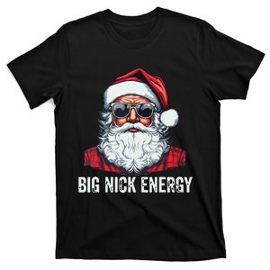 Big Nick Energy Christmas Santa T-Shirt