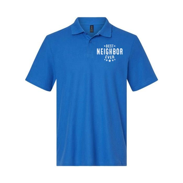 Best Neighbor Ever Appreciation Thank You Gift Softstyle Adult Sport Polo