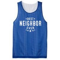 Best Neighbor Ever Appreciation Thank You Gift Mesh Reversible Basketball Jersey Tank