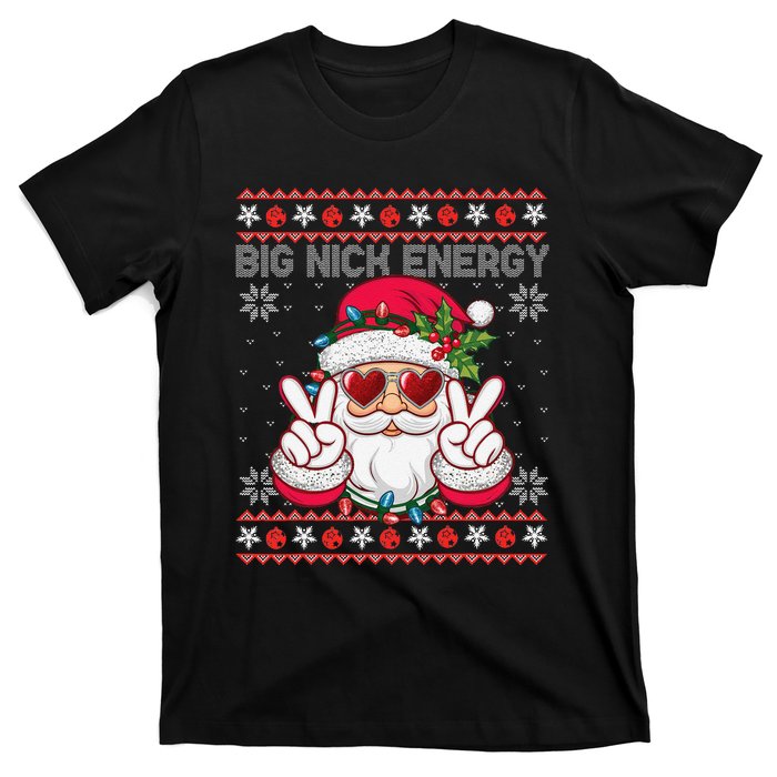 Big Nick Energy Santa Ugly Christmas Sweater T-Shirt