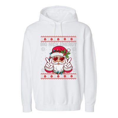 Big Nick Energy Santa Ugly Christmas Sweater Garment-Dyed Fleece Hoodie