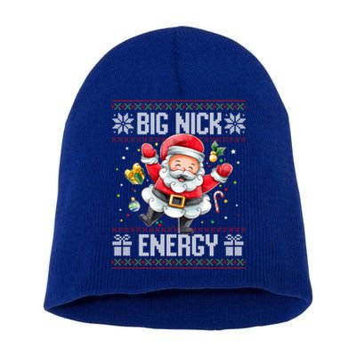 Big Nick Energy Funny Xmas Ugly Christmas Sweater Santa Cute Gift Short Acrylic Beanie