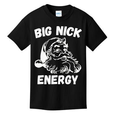 Big Nick Energy Santa Kids T-Shirt