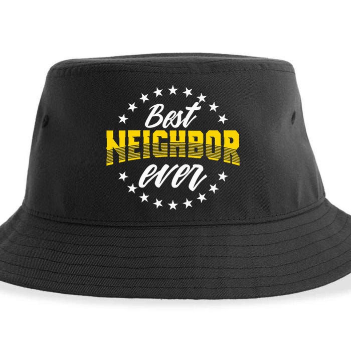 Best Neighbor Ever Gift For Friends Next Door Sustainable Bucket Hat