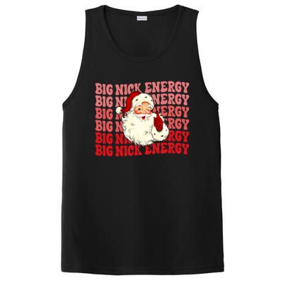 Big Nick Energy Holiday Xmas Christmas Santa Claus Outfit Great Gift PosiCharge Competitor Tank