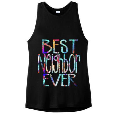 Best Neighbor Ever Colorful Neighbors Gift Ladies PosiCharge Tri-Blend Wicking Tank