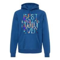 Best Neighbor Ever Colorful Neighbors Gift Premium Hoodie