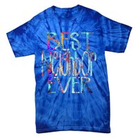 Best Neighbor Ever Colorful Neighbors Gift Tie-Dye T-Shirt