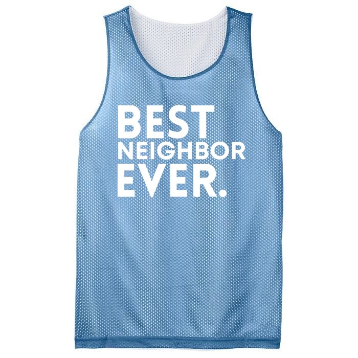 Best Neighbor Ever Funny Proud Neighborhood Best Friends Mesh Reversible Basketball Jersey Tank