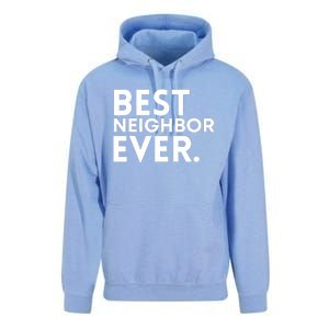 Best Neighbor Ever Funny Proud Neighborhood Best Friends Unisex Surf Hoodie