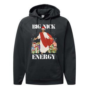 Big Nick Energy Jesus Funny Christmas For Matching Family Performance Fleece Hoodie