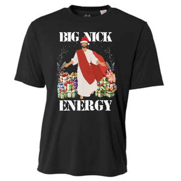 Big Nick Energy Jesus Funny Christmas For Matching Family Cooling Performance Crew T-Shirt