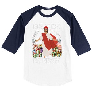 Big Nick Energy Jesus Funny Christmas For Matching Family Baseball Sleeve Shirt