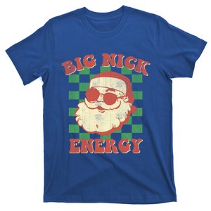 Big Nick Energy Santa Claus Christmas Holiday Cool Gift T-Shirt