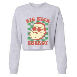 Big Nick Energy Santa Claus Christmas Holiday Cool Gift Cropped Pullover Crew