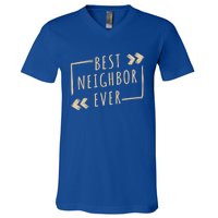 Best Neighbor Ever Design Welcome Neighbor Gift V-Neck T-Shirt