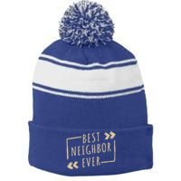 Best Neighbor Ever Design Welcome Neighbor Gift Stripe Pom Pom Beanie