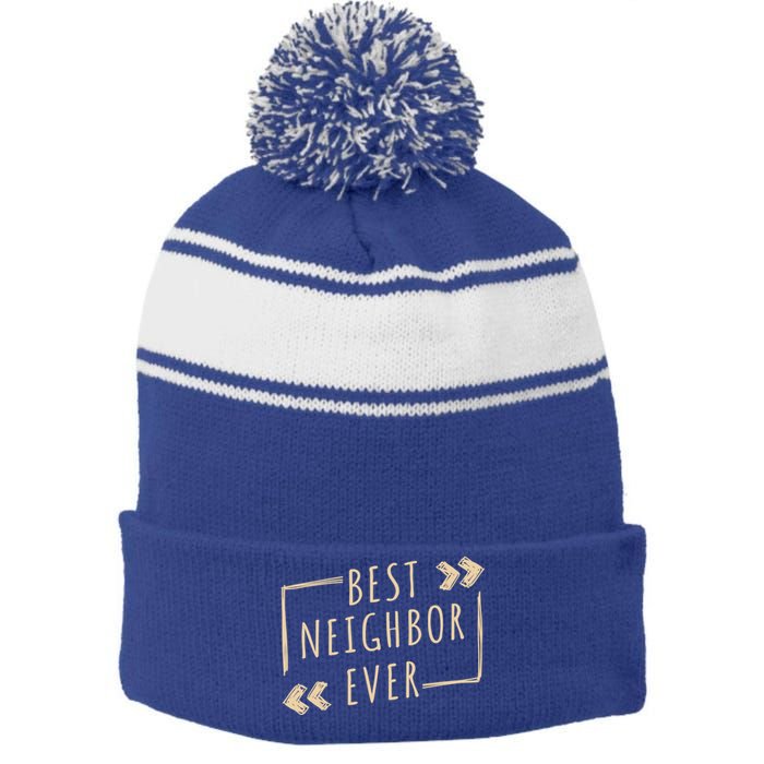 Best Neighbor Ever Design Welcome Neighbor Gift Stripe Pom Pom Beanie