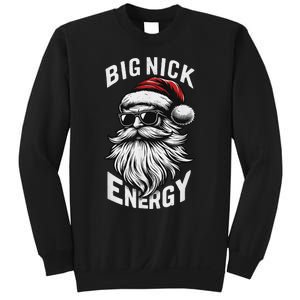 Big Nick Energy Funny Santa Christmas Sweatshirt