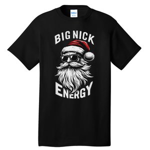 Big Nick Energy Funny Santa Christmas Tall T-Shirt