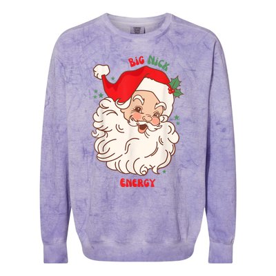 Big Nick Energy Shirt Santa Xmas Funny Christmas Colorblast Crewneck Sweatshirt