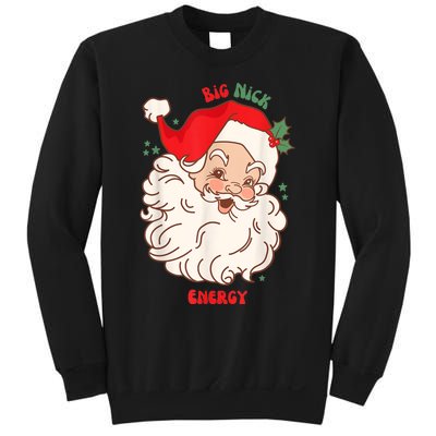 Big Nick Energy Shirt Santa Xmas Funny Christmas Sweatshirt