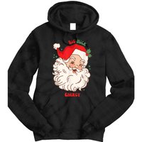 Big Nick Energy Shirt Santa Xmas Funny Christmas Tie Dye Hoodie