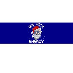 Big Nick Energy Santa Christmas Big Nick Energy Big Nick Bumper Sticker