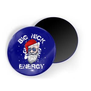 Big Nick Energy Santa Christmas Big Nick Energy Big Nick Magnet