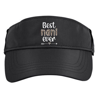 Best Nani Ever Nani Grandmother Proud Nani Grandma Adult Drive Performance Visor