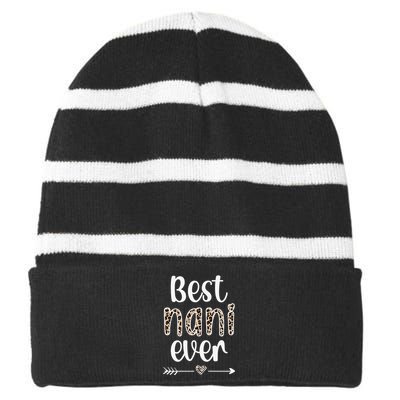 Best Nani Ever Nani Grandmother Proud Nani Grandma Striped Beanie with Solid Band