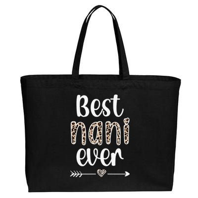 Best Nani Ever Nani Grandmother Proud Nani Grandma Cotton Canvas Jumbo Tote