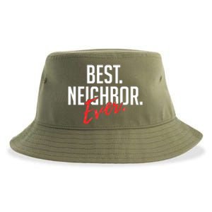 Best Neighbor Ever For A Friend In The Neighborhood Great Gift Sustainable Bucket Hat