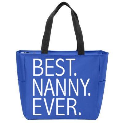 Best Nanny Ever Funny Au Pair Sitter Sitting Gift Zip Tote Bag