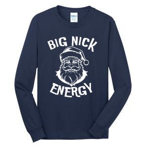 Big Nick Energy Classic Santa Claus Christmas Tall Long Sleeve T-Shirt