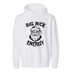 Big Nick Energy Classic Santa Claus Christmas Garment-Dyed Fleece Hoodie