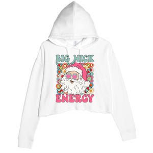 Big Nick Energy Funny Santa Xmas Retro Christmas Crop Fleece Hoodie