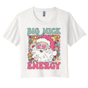 Big Nick Energy Funny Santa Xmas Retro Christmas Women's Crop Top Tee