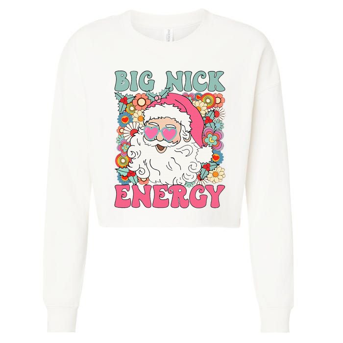 Big Nick Energy Funny Santa Xmas Retro Christmas Cropped Pullover Crew