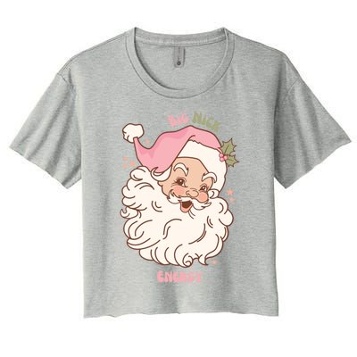 Big Nick Energy Santa Naughty Adult Humor Funny Christmas Meaningful Gift Women's Crop Top Tee