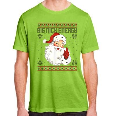 Big Nick Energy Santa Claus Holiday Adult ChromaSoft Performance T-Shirt