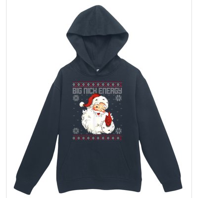 Big Nick Energy Santa Claus Holiday Urban Pullover Hoodie