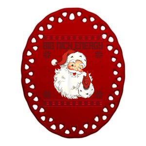 Big Nick Energy Santa Claus Holiday Ceramic Oval Ornament